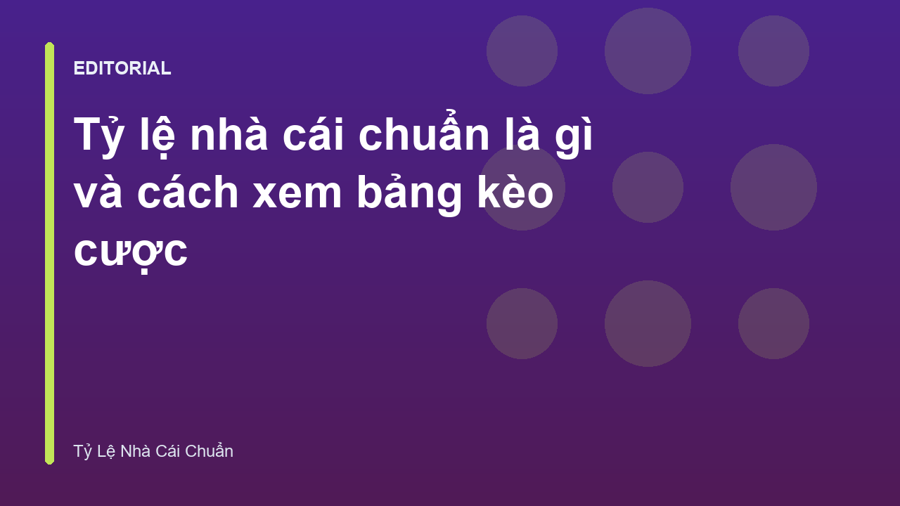 Bảng tỷ lệ kèo bóng đá nhà cái